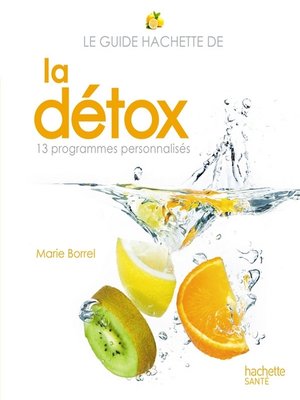 cover image of Le guide Hachette de la détox